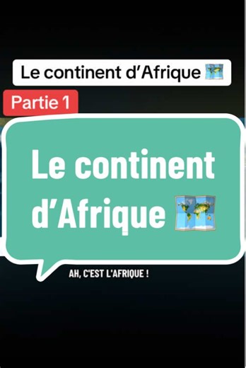 Découverte du continent d'Afrique - Partie 1