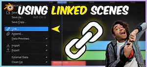 Using Linked Scenes in Blender