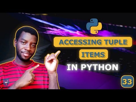 33 - Access Items in a Python Tuple (Indexing Basics)