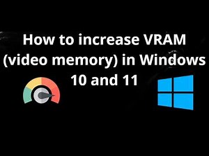 How to Increase VRAM (Video Memory) in Windows 10 & 11 – FPS Boost