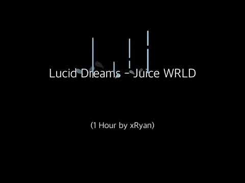 Lucid Dreams - Juice WRLD (1 HOUR)