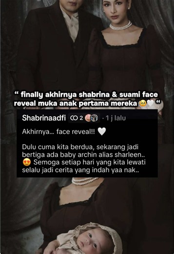 #CapCut muka anaknya plek ketiplek bapaknya bgt🥹💖 #shabrinaadfi #stanley #facereveal #fyp