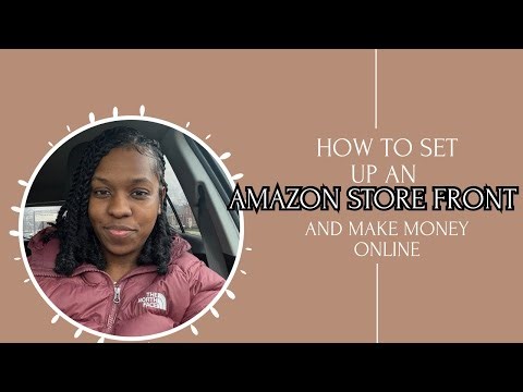 How To Setup Amazon Storefront 2025 Quick and Easy