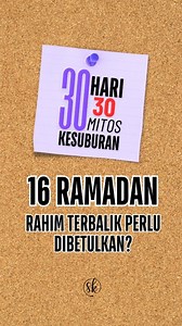 Rahim terbalik perlu dibetulkan. Mitos atau fakta? 16 Ramadan : 30 hari 30 mitos Keep it up ttc 💪🏻 | Dr Salleha Khalid