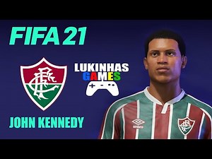 FIFA 21 | JOHN KENNEDY | FLUMINENSE | XERÉM | LOOK ALIKE | HOW TO MAKE | PRO CLUBS | TUTORIAL