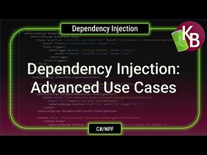 C#/WPF - Dependency Injection: Advanced Use Cases