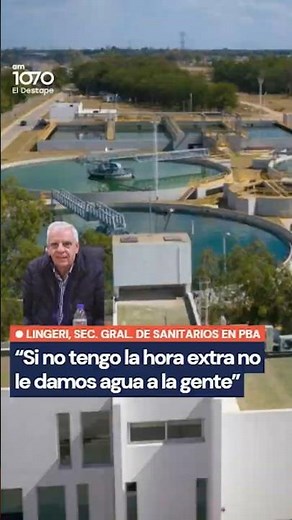 La advertencia de un sindicalista: "Si no me dan la hora extra no le damos agua a la gente"