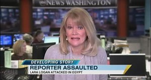 Lara Logan Attacked, Assaulted by Mob of 200 2/16/2011