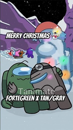 Among us Rodamrix || Winter Wonderland || Fortegreen x Tan/Gray || #animation meme #amongus#tanimate