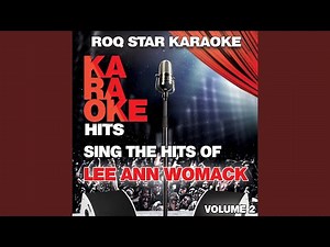 Never Again, Again (Karaoke Version Originally Performed By Lee Ann Womack)