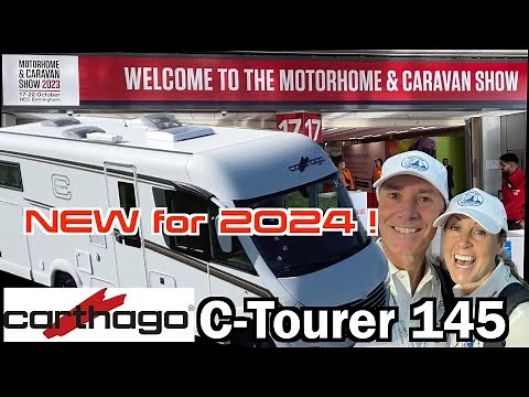 NEC MOTORHOME and CARAVAN SHOW 2023 NEW 2024 Carthago Model: C Tourer 145 RB LE