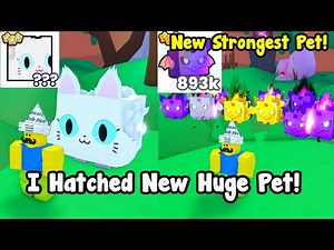 I Hatched New Huge Fluffy Cat! New Strongest Superior Pet In Pet Simulator 99!