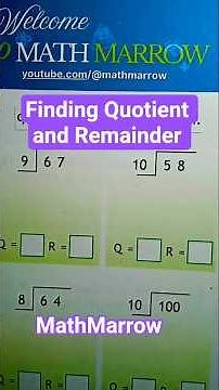 How to find Quotient and Remainder in the given division problems @MathMarrow