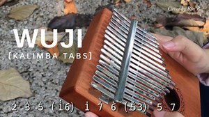 Wuji - The Untamed OST Kalimba Tabs Letter & Number Notes Tutorial - KalimbaTabs.net