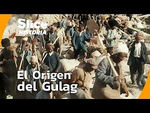 Gulag, el Terror Soviético: Quienes son los “Enemigos del Pueblo”? (1/6) | SLICE HISTORIA