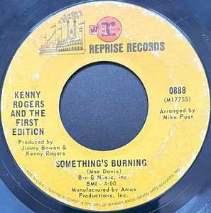 Kenny Rogers And The First Edition - Something's Burning
