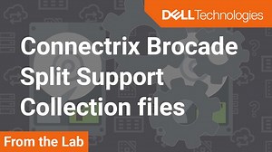How to split and upload SANnav Support Collection archives for Connectrix Brocade B-Series