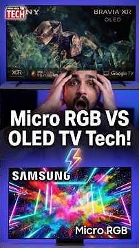 Micro RGB LED vs OLED TV: The ULTIMATE Display Tech Battle!
