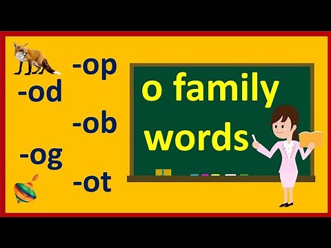 Word Family -op -od -ob -ot -og -ox | o family words | o word family