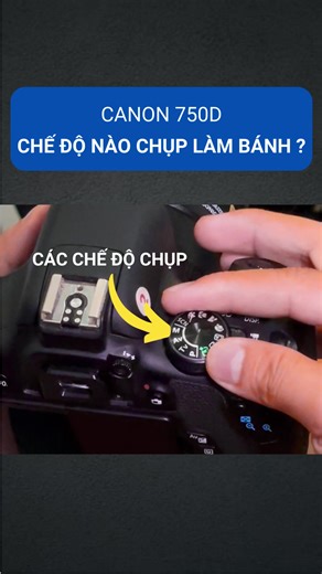 Hướng Dẫn Chụp Quay Video Bánh Bằng Canon 750D