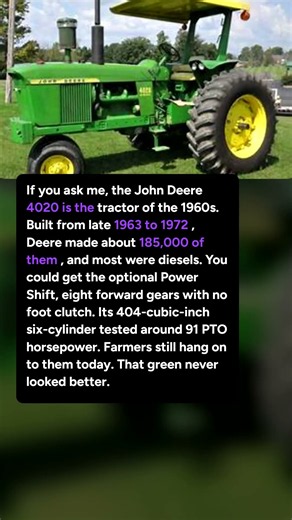 Why the John Deere 4020 Is the Tractor of the 1960s
