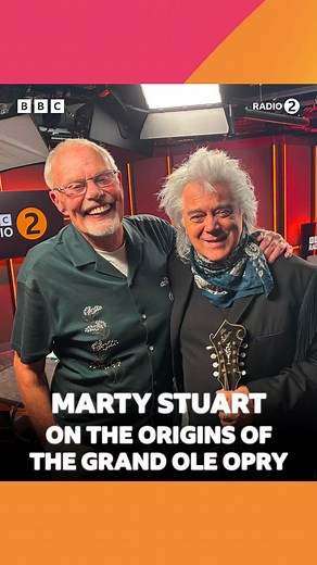 BBC Radio 2 on Instagram: "Before it became the heart of Nashville, the Grand Ole Opry was just a small radio show with a big dream 📻 Country legend Marty Stuart tells Bob Harris how it all started 🧡 Listen back on BBC Sounds."