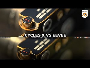 Cycles X vs Eevee / Blender 3.0