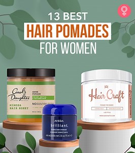 13 Best Hair Pomades For Women, Color Expert-Approved (2025)