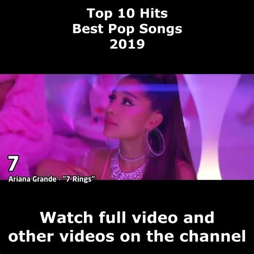 Top 10 Hits - Best Pop Songs - 2019