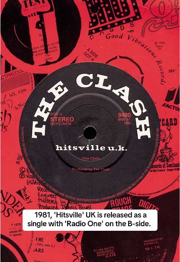 1981, 'Hitsville' UK is released as a single with 'Radio One' on the B-side. #TheClash
