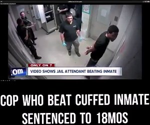 Cop Who Beat Cuffed Inmate Sentenced to 18mos Full Story: http://bit.ly/2XSYEKI #StayOnTheUpnUp | Unified People Unified Purpose