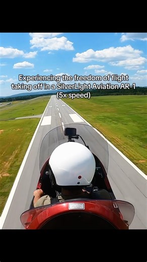 Experiencing the freedom of flight taking off in a SilverLight Aviation AR-1 (5x speed)