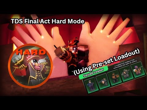 TDS Final Act Hard Mode (in matchmaking using pre-set loadout) | Tower Defense Simulator
