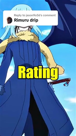 Rimuru Tempest Drip Rating: Is It Off the Charts?