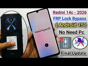 Redmi 14c Frp Bypass 2026 - Redmi 14c Frp Unlock Without PC - Redmi 14c Google Bypass Android 15