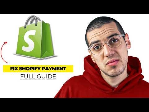 How to Fix Shopify Payment Failed (2026) | Step-by-Step Guide