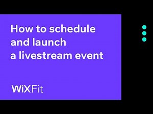 How to schedule and launch a livestream event | Wix Fit