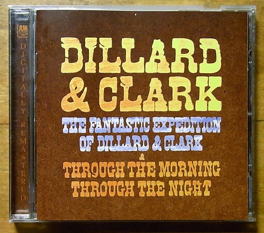 Dillard & Clark - The Fantastic Expedition Of Dillard & Clark