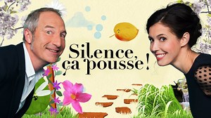 Silence, ça pousse !