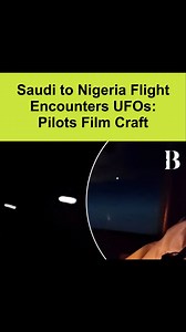 23K views · 115 reactions | Boeing 747 Pilots Encounter UFOs! In a jaw-dropping event, pilots on a flight from Saudi Arabia to Nigeria captured footage of multiple UFOs during their journey. These mysterious objects were reported to be incredibly bright, moving erratically and even in formation. . . . #UFOs #Boeing747 #AviationMystery #Aliens #FlightEncounter #mysteriousobjects #spaceexploration #trending #viral #news | Briefly | Facebook
