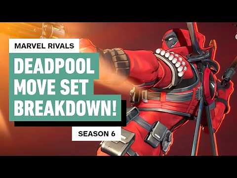 Marvel Rivals: Deadpool Gameplay - Full Move Set Breakdown (Season 6)