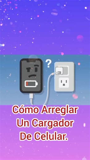 Cómo arreglar un cargador de celular