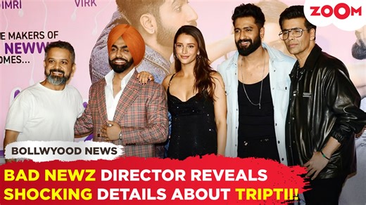 Anand Tiwari - director of Bad Newz, confirms that Triptii Dimri was chosen for the movie prior to 'Animal'