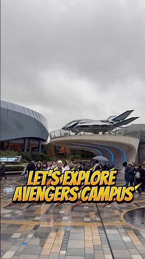 Avenger’s Campus at Disneyland Paris