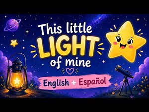 This Little Light of Mine | Bilingual Christian Song for Kids | English + Español Lyrics