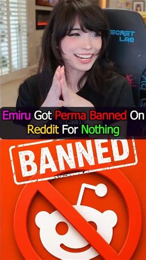 Emiru Got Banned On Reddit For Nothing
