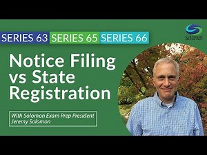 Series 63, 65, & 66 Lesson: Notice Filing vs State Registration