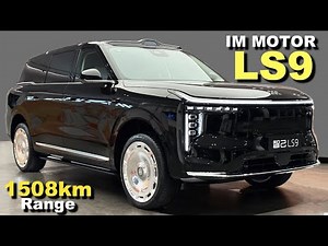2026 IM LS9 - 1508km Range Luxury 6-Seater EV SUV Full Tour