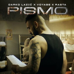 Darko Lazić X Voyage X Rasta - Pismo
