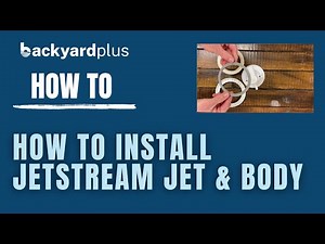 How To: Install the 76525 Jet Body and the 76526, 76528, and 77178 Jets In a Hot Spring Spa